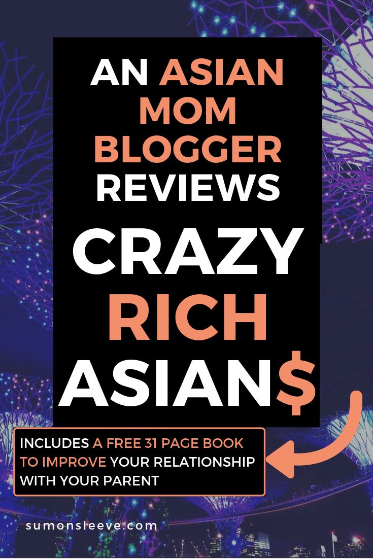 CRAZY RICH ASIANS GETS REVIEWED BY AN ASIAN MOM BLOGGER