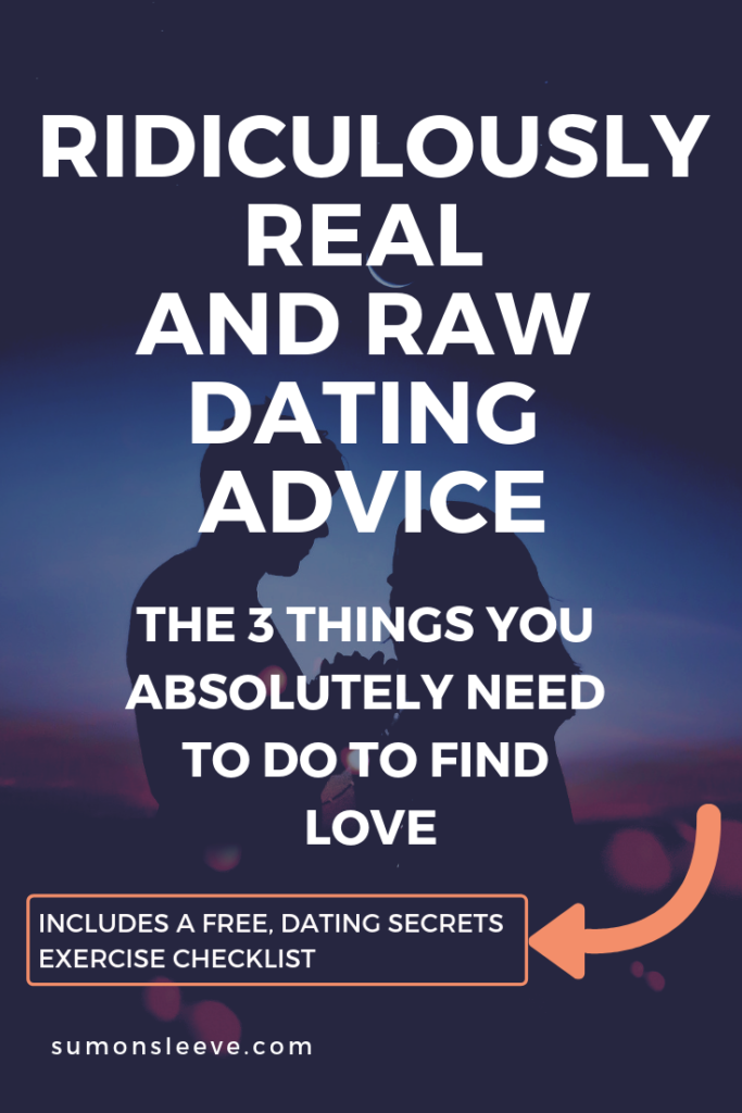 Let's get real and raw about dating