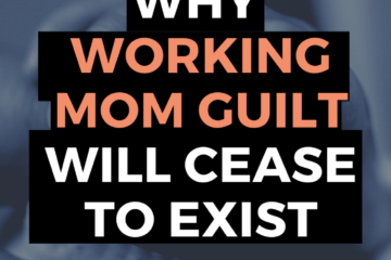 It's being at work and feeling guilty about not being at home. Then it's being at home and feeling guilty about not being at work. Will Millennial moms be the last generation to experience this?