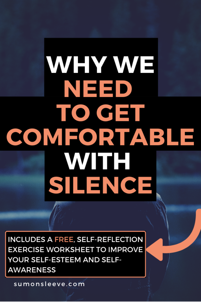 why we need to get comfortable with silence
