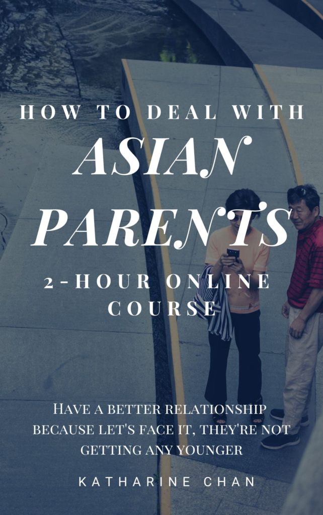 How to deal with Asian parents course