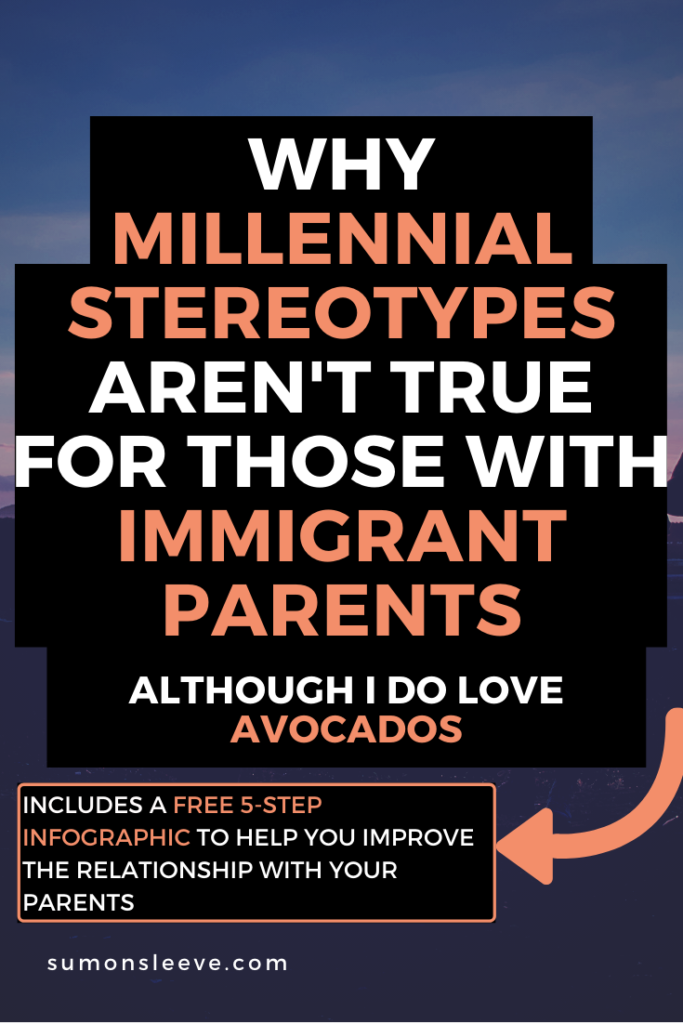 Millennials are often stereotyped as lazy and entitled. How does growing up immigrant parents prove those aren't true