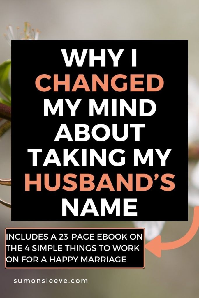 Why I Changed My Mind About Taking My Husband's Name