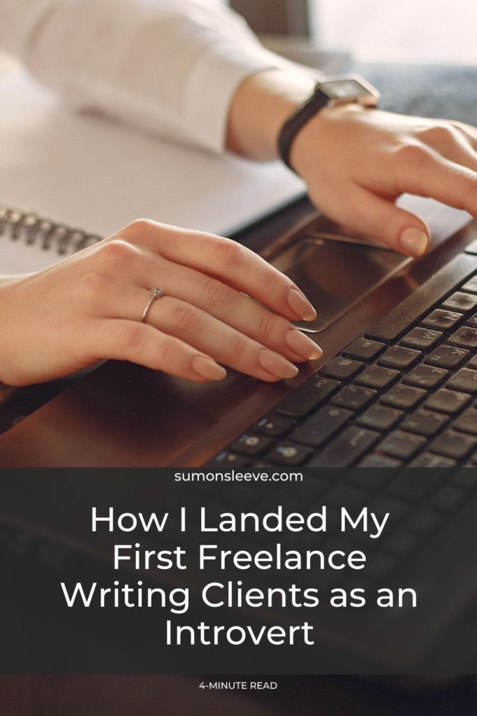 How I Landed My First Freelance Writing Clients as an Introvert