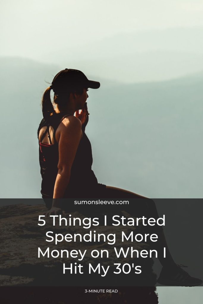 5 Things I Started Spending More Money on When I Hit My 30's